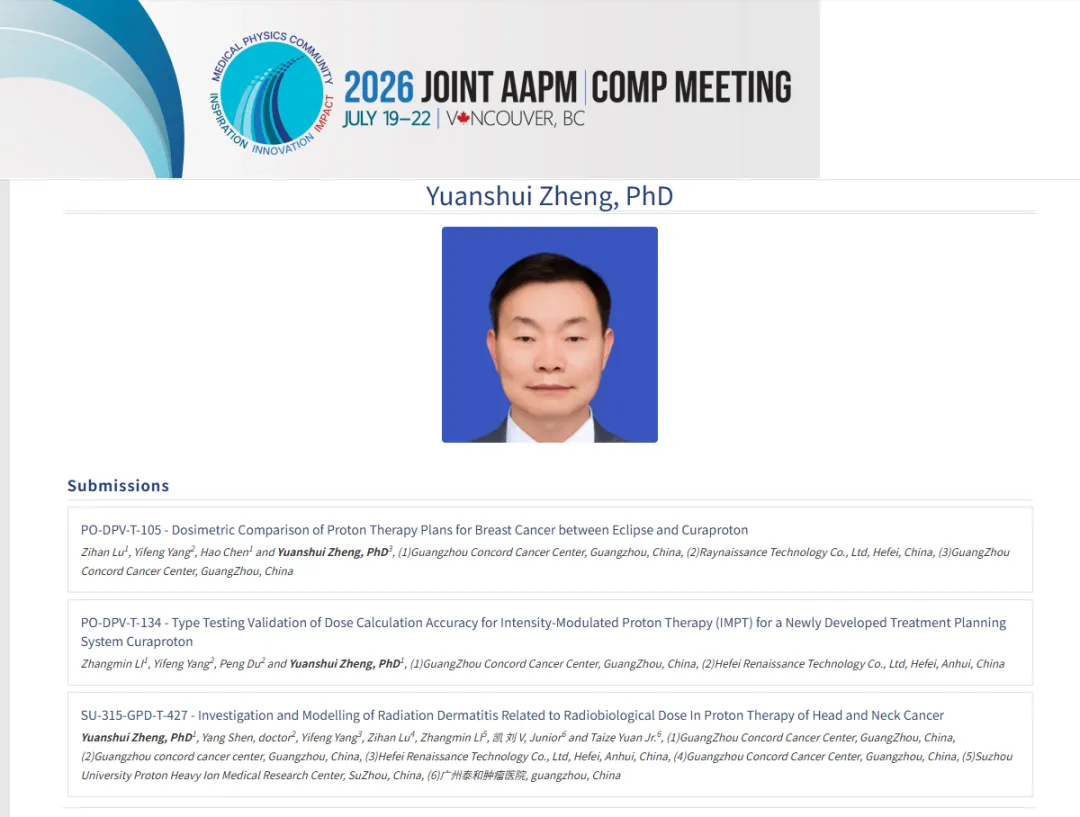 Prof. Yuanshui Zheng's three submissions at the 2026 Joint AAPM|COMP Meeting: dosimetric comparison for breast cancer proton plans, IMPT dose calculation validation for Curaproton, and radiobiological modeling of radiation dermatitis